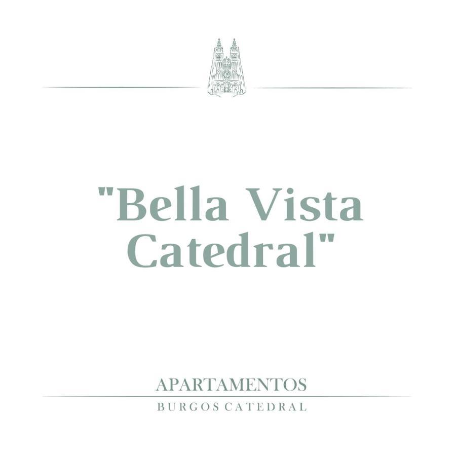 Bella Vista Catedral-Apartamentos Burgos Catedral Exterior photo